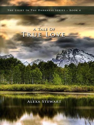 cover image of A Tale of True Love